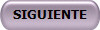 SIGUIENTE